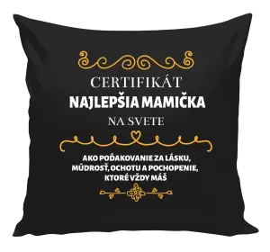 Vankúš Certifikát najlepšia mama na svete