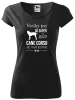 Dámske tričko Cane Corso je najlepšie