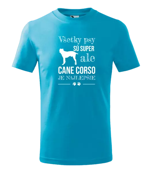 Detské tričko Cane Corso je najlepšie