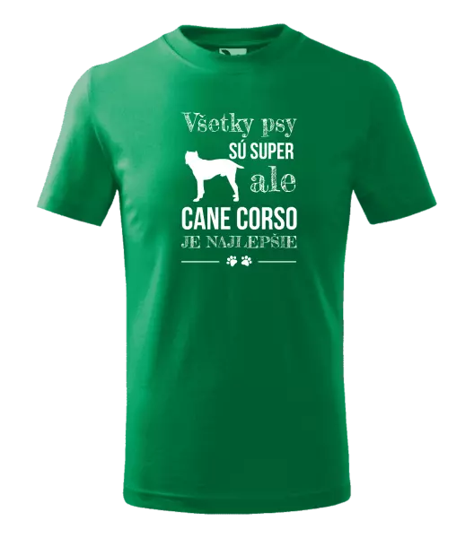 Detské tričko Cane Corso je najlepšie