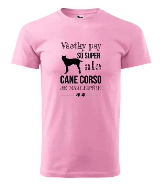 Pánske tričko Cane Corso je najlepšie