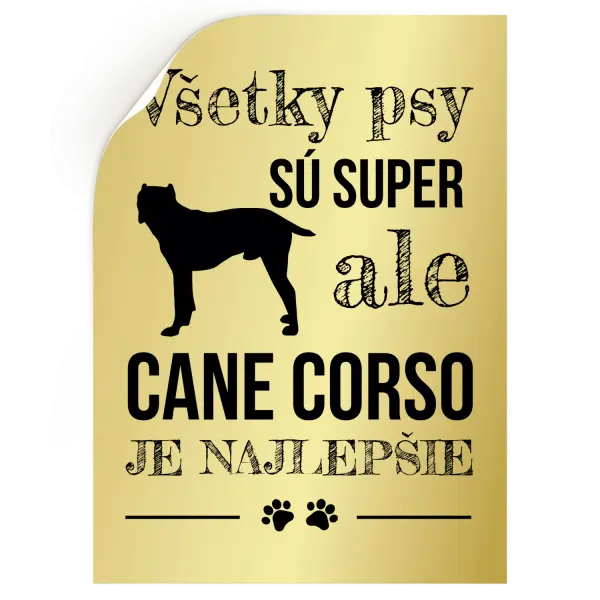 Samolepka Cane Corso je najlepšie