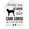 Samolepka Cane Corso je najlepšie