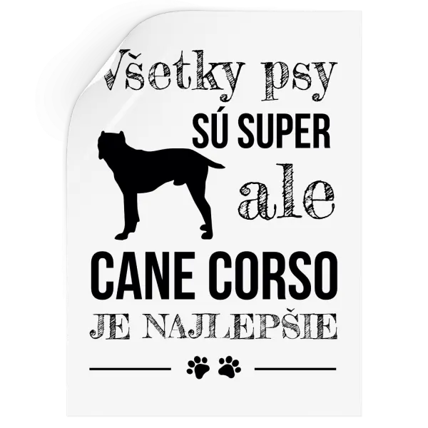 Samolepka Cane Corso je najlepšie