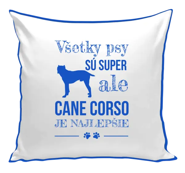 Vankúš Cane Corso je najlepšie