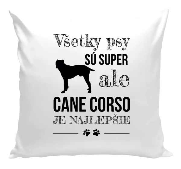 Vankúš Cane Corso je najlepšie
