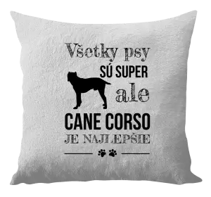 Vankúš Cane Corso je najlepšie