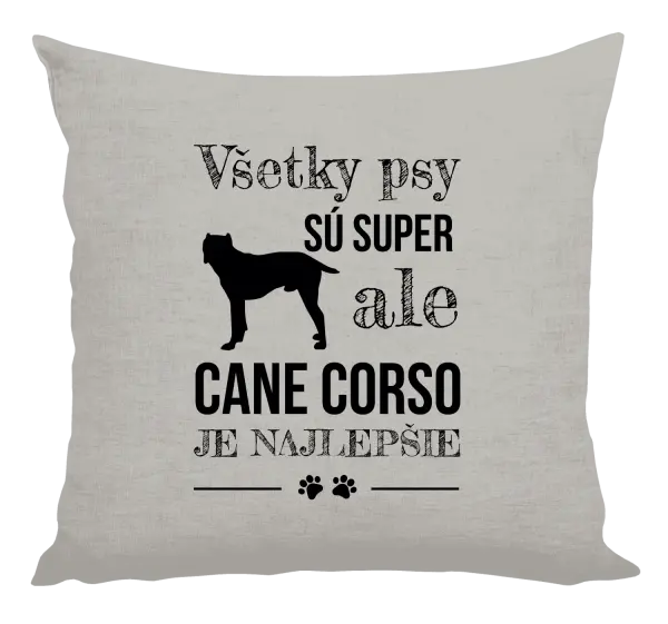 Vankúš Cane Corso je najlepšie