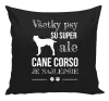 Vankúš Cane Corso je najlepšie