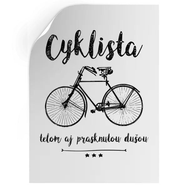 Samolepka Cyklista telom aj prasknutou dušou