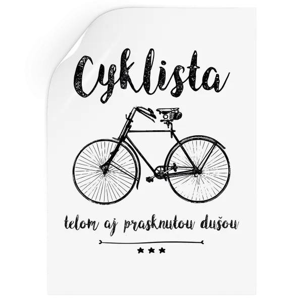 Samolepka Cyklista telom aj prasknutou dušou