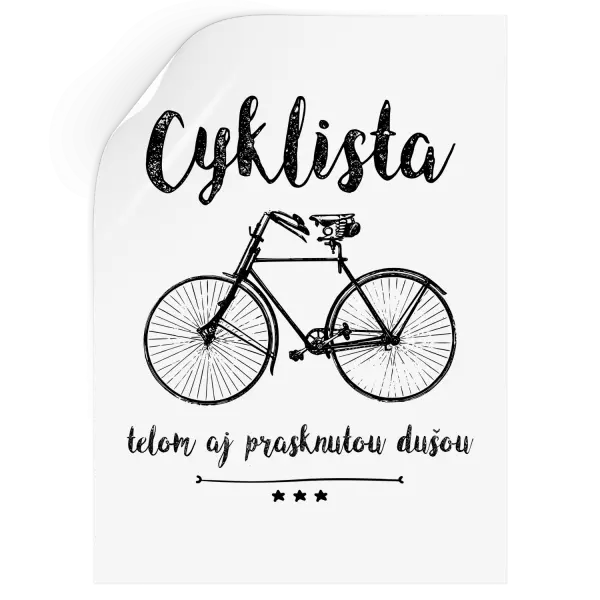 Samolepka Cyklista telom aj prasknutou dušou