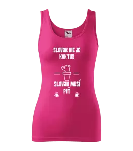 Dámske tielko Slovák nie je kaktus, Slovák musí piť