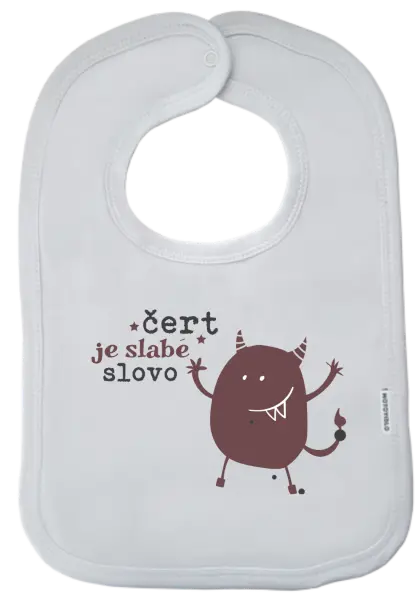 Detský podbradník Čert je slabé slovo