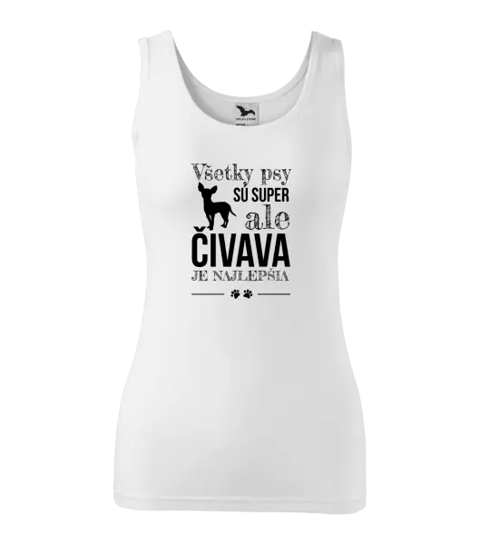 Dámske tielko Čivava je najlepšia