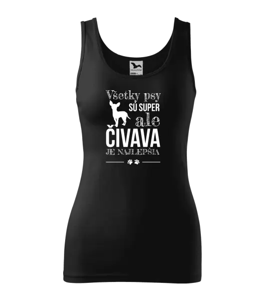 Dámske tielko Čivava je najlepšia