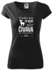 Dámske tričko Čivava je najlepšia