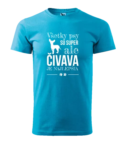 Pánske tričko Čivava je najlepšia