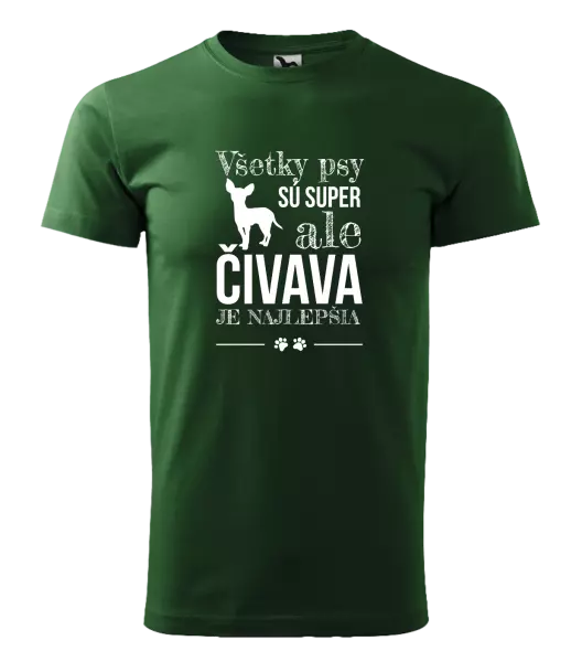 Pánske tričko Čivava je najlepšia