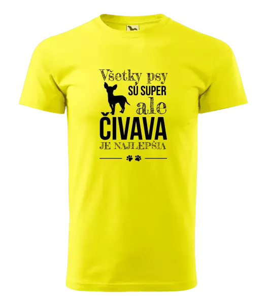 Pánske tričko Čivava je najlepšia