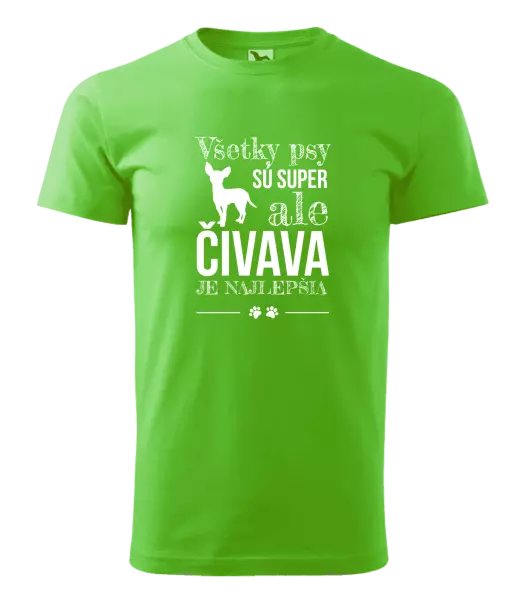 Pánske tričko Čivava je najlepšia