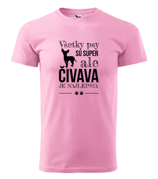 Pánske tričko Čivava je najlepšia