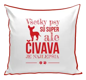 Vankúš Čivava je najlepšia