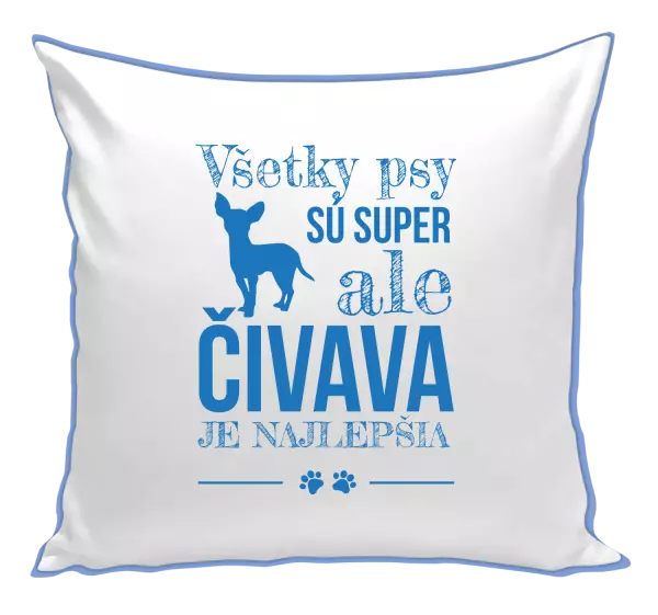 Vankúš Čivava je najlepšia