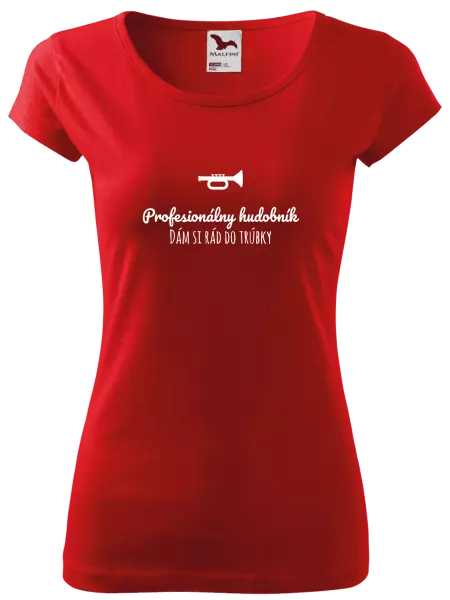 Dámske tričko Dám si rád do trúbky