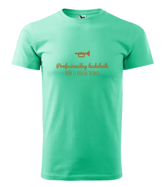 Pánske tričko Dám si rád do trúbky