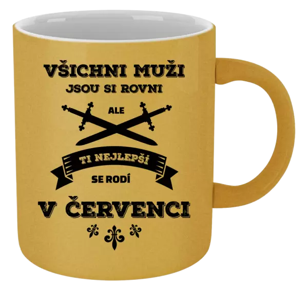 Metalický hrnek Všichni muži jsou si rovni. Ti nejlepší se rodí v ...