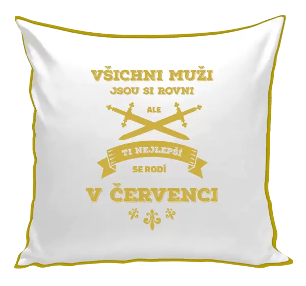 Polštář Všichni muži jsou si rovni. Ti nejlepší se rodí v ...
