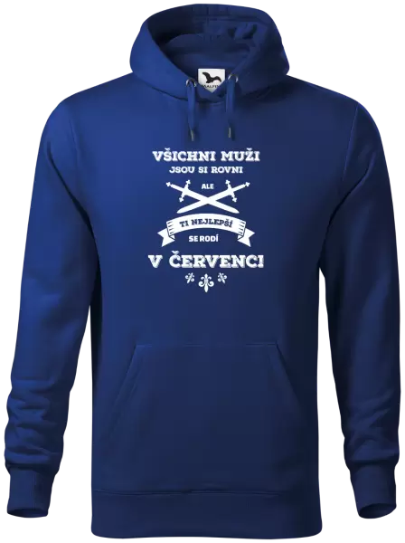 Pánská mikina Všichni muži jsou si rovni. Ti nejlepší se rodí v ...