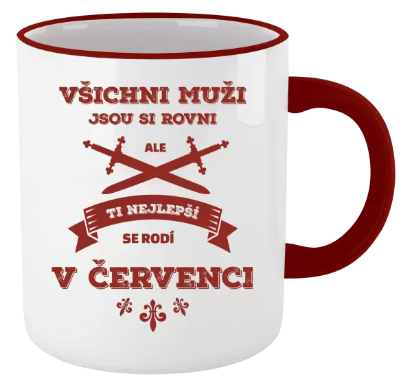 Hrnek Všichni muži jsou si rovni. Ti nejlepší se rodí v ...