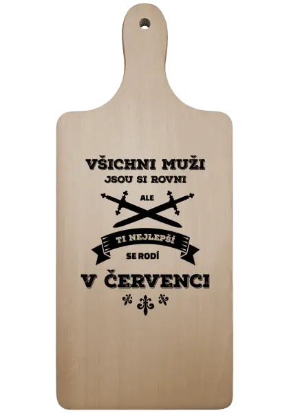 Prkénko Všichni muži jsou si rovni. Ti nejlepší se rodí v ...