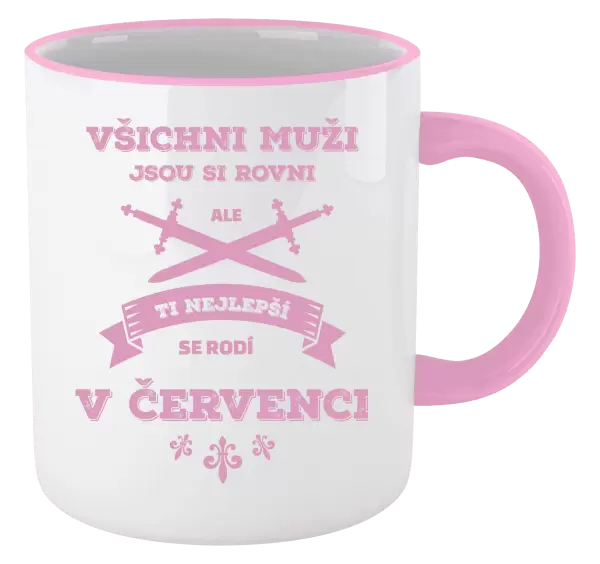 Hrnek Všichni muži jsou si rovni. Ti nejlepší se rodí v ...