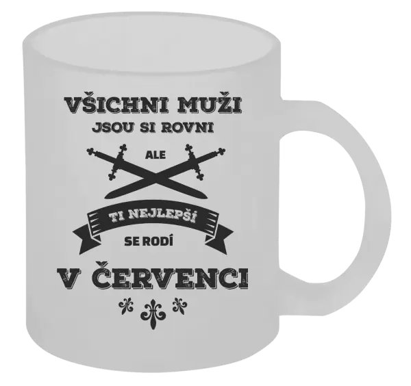Hrnek Všichni muži jsou si rovni. Ti nejlepší se rodí v ...