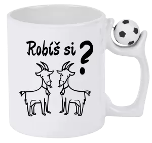 Hrnček Robíš si kozy? 