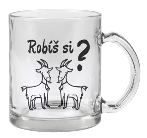 Hrnček Robíš si kozy? 