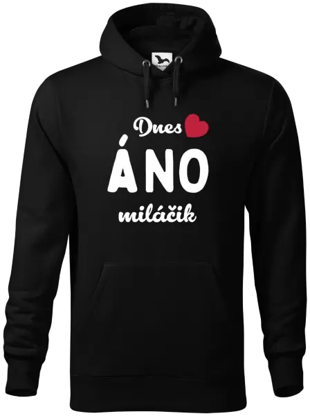 Pánska mikina Dnes ÁNO miláčik