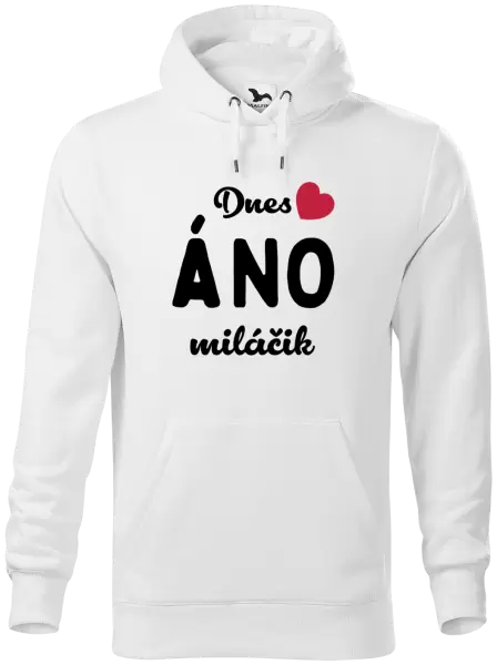 Pánska mikina Dnes ÁNO miláčik