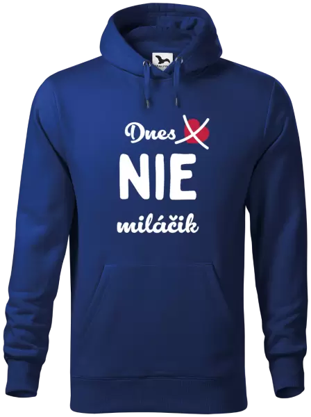 Pánska mikina Dnes NIE miláčik