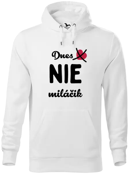 Pánska mikina Dnes NIE miláčik