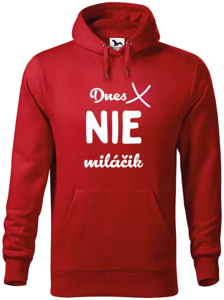 Pánska mikina Dnes NIE miláčik