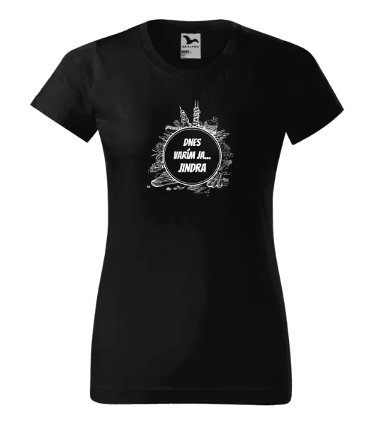 Dámske tričko Dnes varím ja... meno 