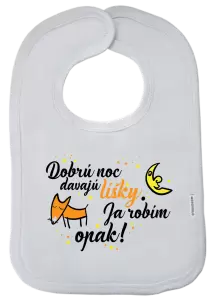 Detský podbradník Dobrú noc davajú líšky, ja robím opak!
