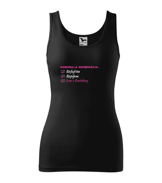 Dámske tielko Dokonalá kombinácia - nefajčím, nepijem, som z... 