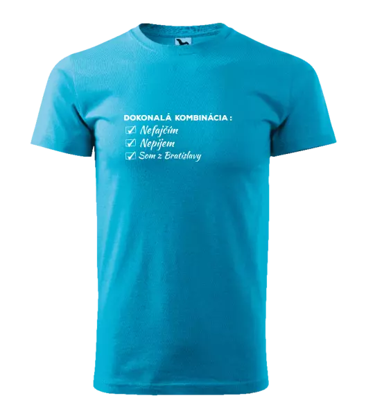 Pánske tričko Dokonalá kombinácia - nefajčím, nepijem, som z... 