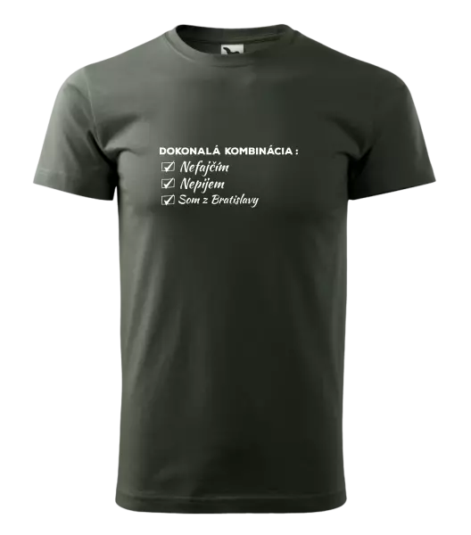 Pánske tričko Dokonalá kombinácia - nefajčím, nepijem, som z... 