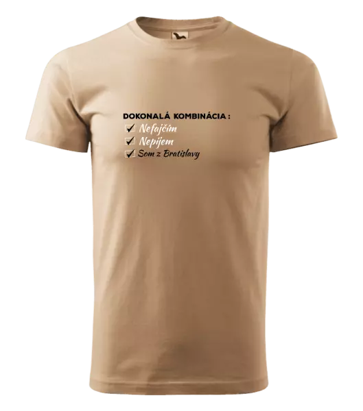 Pánske tričko Dokonalá kombinácia - nefajčím, nepijem, som z... 